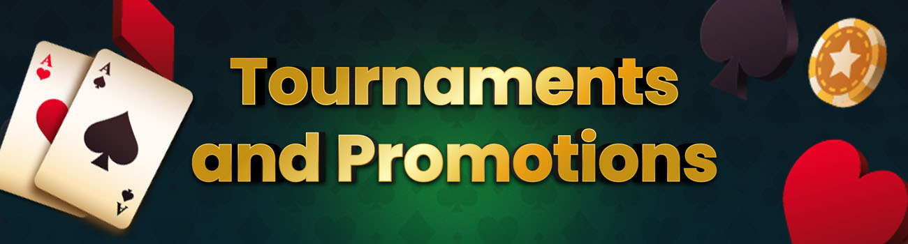 Promos and tournaments